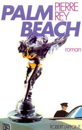 Couverture du livre « Palm beach - ne » de Rey Pierre K. aux éditions Robert Laffont