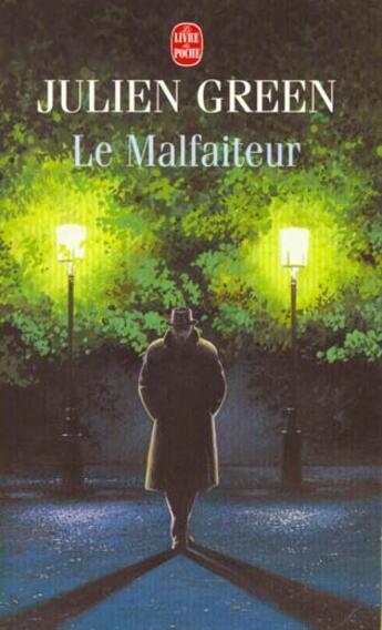 Couverture du livre « Le malfaiteur » de Julien Green aux éditions Le Livre De Poche