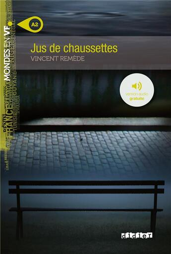 Couverture du livre « Jus de chaussettes » de Vincent Remede aux éditions Didier