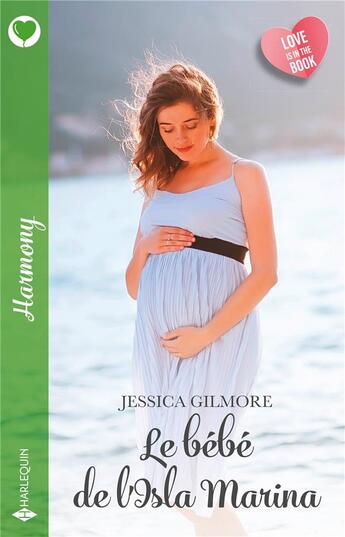 Couverture du livre « Le bébé de l'Isla Marina » de Jessica Gilmore aux éditions Harlequin