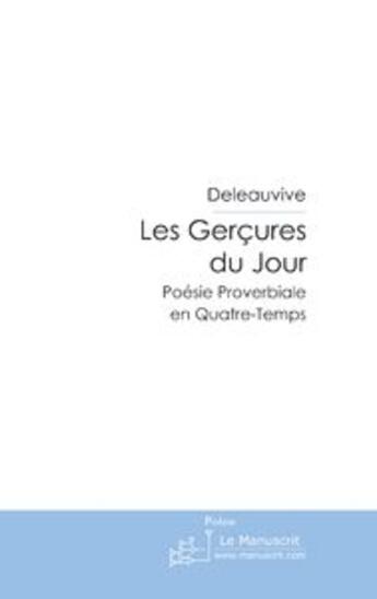 Couverture du livre « Les gerçures du jour » de Berdat-O aux éditions Le Manuscrit