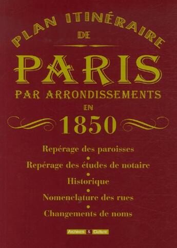 Couverture du livre « Plan itineraire de paris de 1850... » de  aux éditions Archives Et Culture