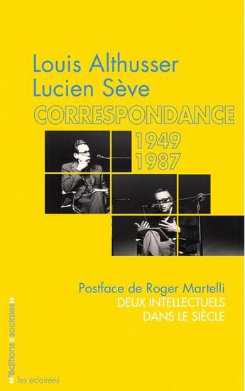 Couverture du livre « Ma correspondance avec Althusser » de Lucien Seve aux éditions Editions Sociales