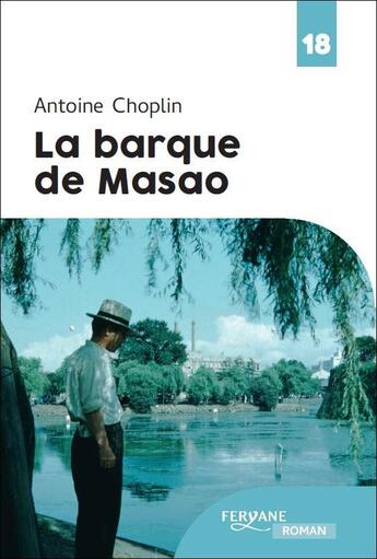 Couverture du livre « La barque de Masao » de Antoine Choplin aux éditions Feryane