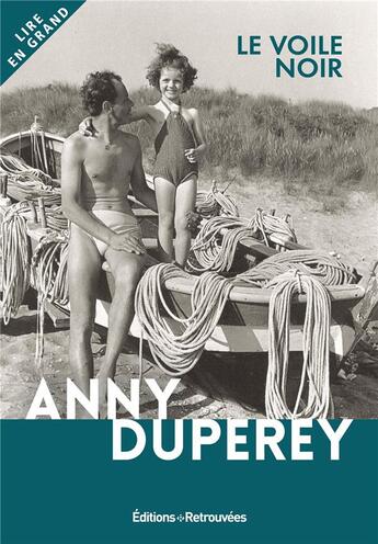 Couverture du livre « Le voile noir » de Anny Duperey et Lucien Legras aux éditions Les Editions Retrouvees