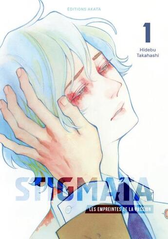 Couverture du livre « Stigmata, les empreintes de la passion Tome 1 » de Hidebu Takahashi aux éditions Akata