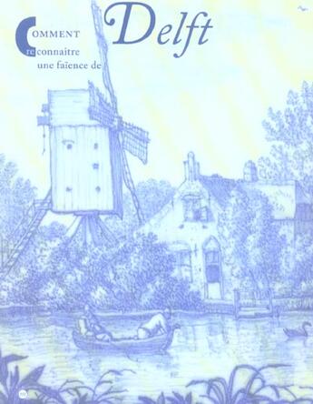 Couverture du livre « Comment reconnaitre une faïence de Delft » de  aux éditions Reunion Des Musees Nationaux