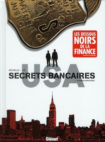 Couverture du livre « Secrets bancaires usa Tome 2 » de Philippe Richelle et Dominique He aux éditions Glenat