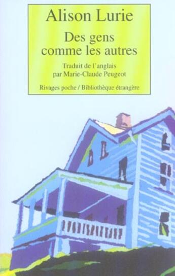 Couverture du livre « Des gens comme les autres » de Alison Lurie aux éditions Rivages