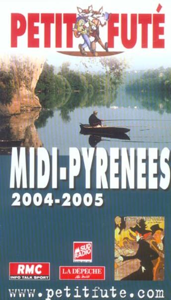 Couverture du livre « Midi-Pyrenees (édition 2004/2005) » de Collectif Petit Fute aux éditions Le Petit Fute