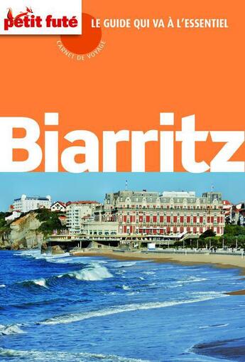 Couverture du livre « GUIDE PETIT FUTE ; CARNETS DE VOYAGE ; Biarritz, 2012 » de  aux éditions Le Petit Fute