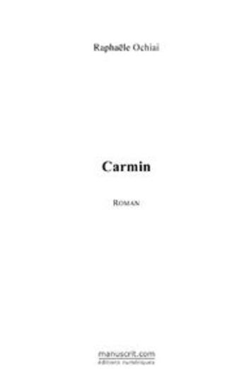 Couverture du livre « Carmin » de Ochiai-R aux éditions Le Manuscrit