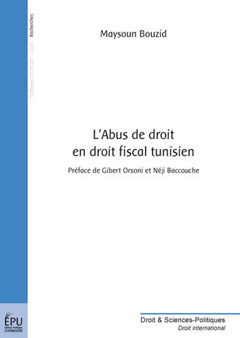 Couverture du livre « L'abus de droit en droit fiscal tunisien » de Maysoun Bouzid aux éditions Publibook