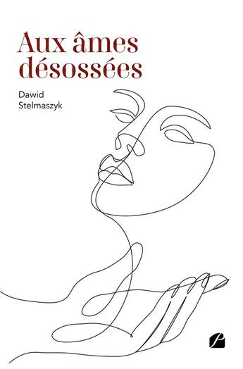 Couverture du livre « Aux âmes désossées » de Dawid Stelmaszyk aux éditions Editions Du Panthéon