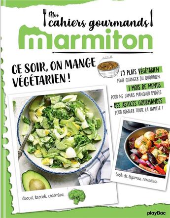 Couverture du livre « Marmiton cahier gourmand végétarien ! » de  aux éditions Play Bac