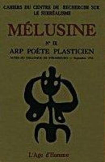 Couverture du livre « Melusine 9 arp poete plasticien » de  aux éditions L'age D'homme