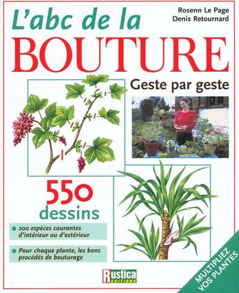 Couverture du livre « Abc de la bouture (l') » de Le Page/Retournard aux éditions Rustica