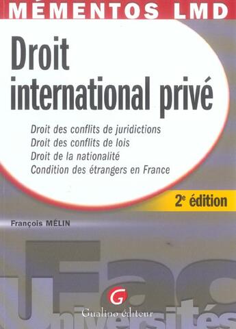 Couverture du livre « Memento droit international prive, 2eme edition (2e édition) » de Francois Melin aux éditions Gualino