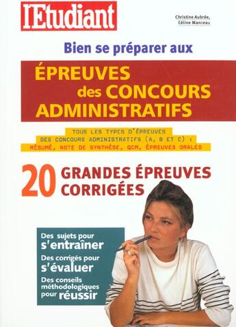 Couverture du livre « Bien se preparer aux epreuves des concours administratifs 2001 » de Aubree/Manceau aux éditions L'etudiant