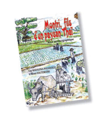 Couverture du livre « Montri, fils d'un paysan thai » de Pougeolle Hautemains aux éditions Benevent