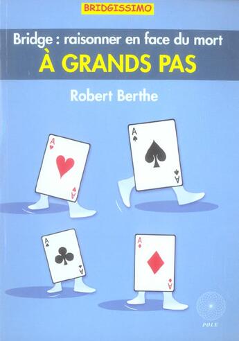 Couverture du livre « A grands pas » de R Berthe aux éditions Pole