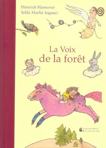 Couverture du livre « La voix de la foret » de Heinrich Hannover et Selda Marlin Soganci aux éditions Gerstenberg