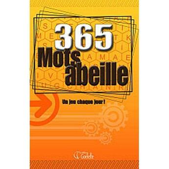 Couverture du livre « 365 mots abeille ; un jeu chaque jour » de  aux éditions Goelette