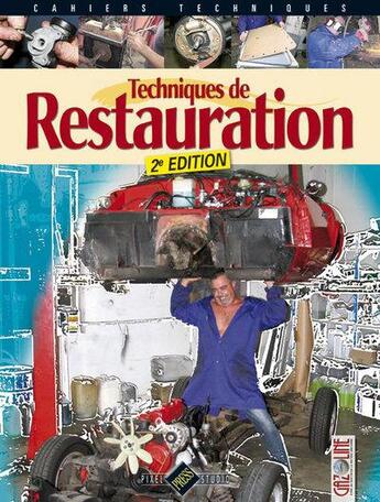 Couverture du livre « Techniques de restauration (2e édition) » de  aux éditions Pixel Press Studio