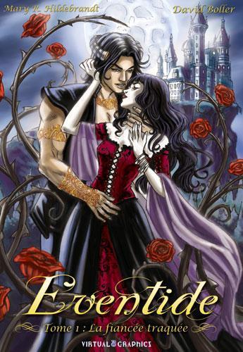 Couverture du livre « Eventide t.1 ; la fiancée traquée » de Mary Hildebrandt et David Boller aux éditions Virtual Graphics