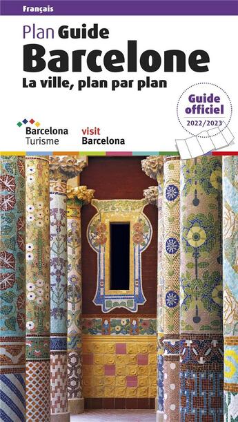 Couverture du livre « Plan guide Barcelone 2022 : la ville plan par plan » de Llatzer Moix aux éditions Triangle Postals