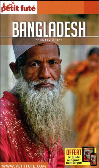 Couverture du livre « GUIDE PETIT FUTE ; COUNTRY GUIDE : Bangladesh (édition 2017) » de Collectif Petit Fute aux éditions Le Petit Fute