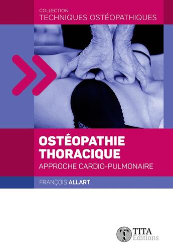 Couverture du livre « Ostéopathie thoracique » de Francois Allart aux éditions Tita