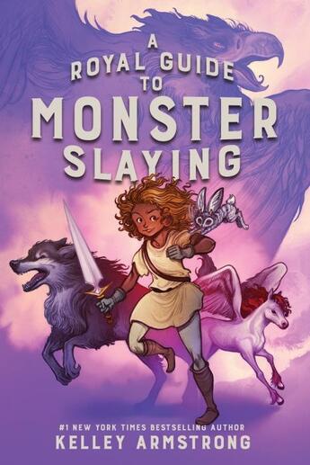 Couverture du livre « A ROYAL GUIDE TO MONSTER SLAYING - VOLUME 1 » de Kelley Armstrong aux éditions Penguin Canada