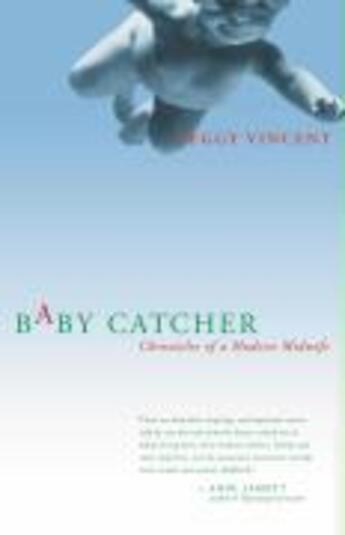 Couverture du livre « Baby Catcher » de Vincent Peggy aux éditions Scribner