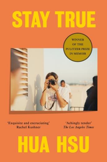 Couverture du livre « STAY TRUE - WINNER OF THE PULITZER PRIZE IN MEMOIR » de Hua Hsu aux éditions Picador Uk