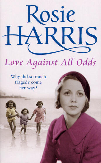 Couverture du livre « Love Against All Odds » de Harris Rosie aux éditions Random House Digital