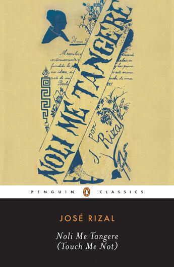 Couverture du livre « Noli Me Tangere: (Touch Me Not) » de Rizal Jose aux éditions Adult Pbs