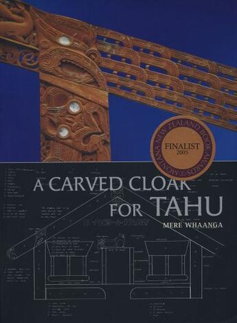 Couverture du livre « A Carved Cloak for Tahu » de Whaanga Mere aux éditions Auckland University Press