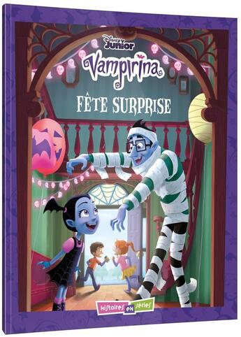 Couverture du livre « Vampirina ; la fête surprise » de Disney aux éditions Disney Hachette