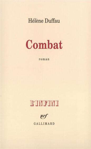 Couverture du livre « Combat » de Helene Duffau aux éditions Gallimard