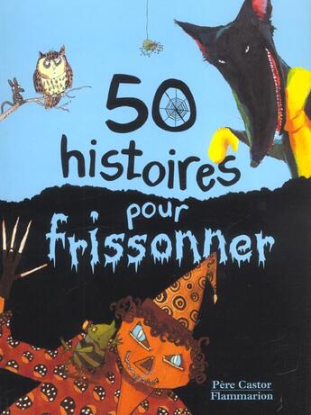 Couverture du livre « Cinquante histoires pour frissonner » de  aux éditions Pere Castor