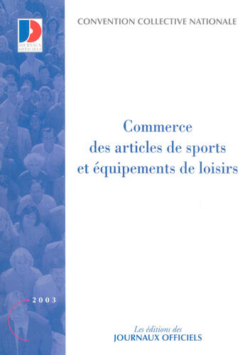 Couverture du livre « COMMERCE DES ARTICLES DE SPORTS ET EQUIPEMENTS DE LOISIRS » de  aux éditions Documentation Francaise