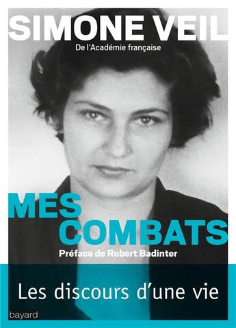 Couverture du livre « Mes combats » de Simone Veil aux éditions Bayard