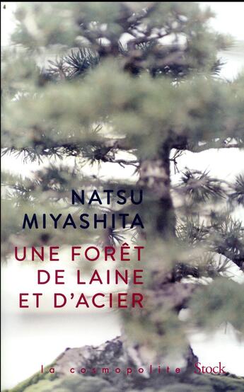 Couverture du livre « Une forêt de laine et d'acier » de Natsu Miyashita aux éditions Stock