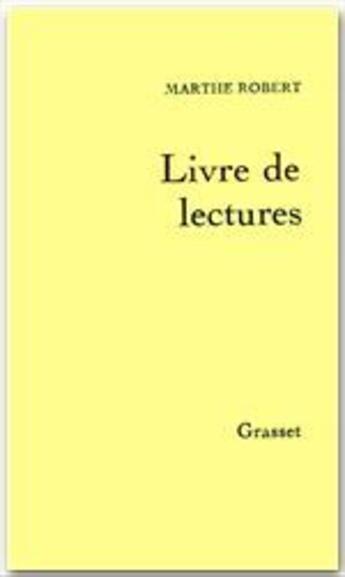 Couverture du livre « Livre de lectures » de Marthe Robert aux éditions Grasset