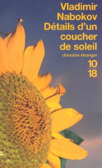 Couverture du livre « Details d'un coucher de soleil » de Vladimir Nabokov aux éditions 10/18