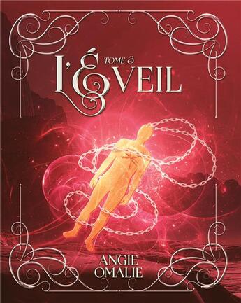 Couverture du livre « L'Eveil : Tome 3 » de Omalie Angie aux éditions Books On Demand