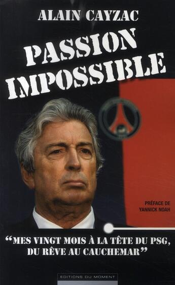 Couverture du livre « Passion impossible ; 