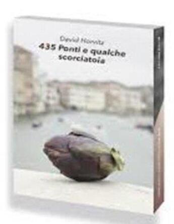 Couverture du livre « David horvitz 435 ponti e qualche scorciatoia (francais) /francais » de Horvitz David aux éditions Jbe Books