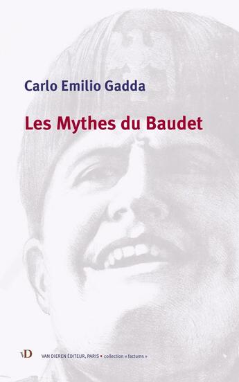 Couverture du livre « Les Mythes du Baudet : « I miti del somaro » » de Carlo Emilio Gadda aux éditions Van Dieren